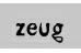 .. zeug